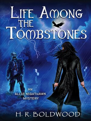 cover image of Life Among the Tombstones